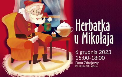 Zdjęcie do HERBATKA U MIKOŁAJA