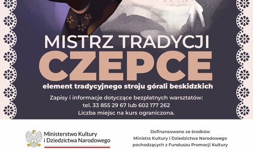 Zdjęcie do MISTRZ TRADYCJI - CZEPCE
